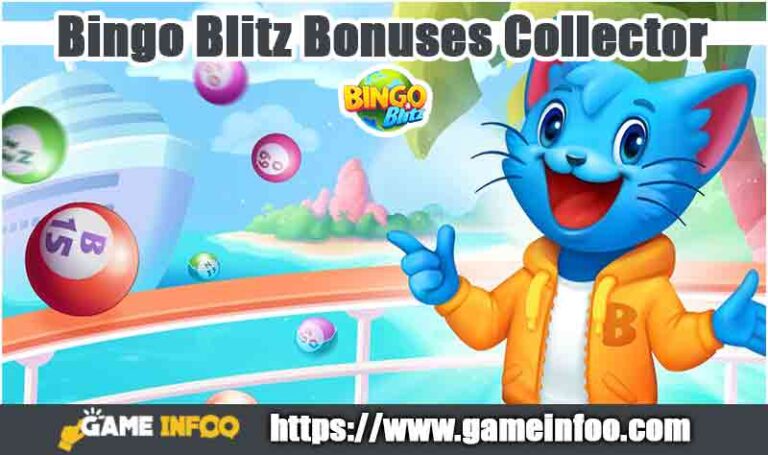 Bingo Blitz Bonuses Collector