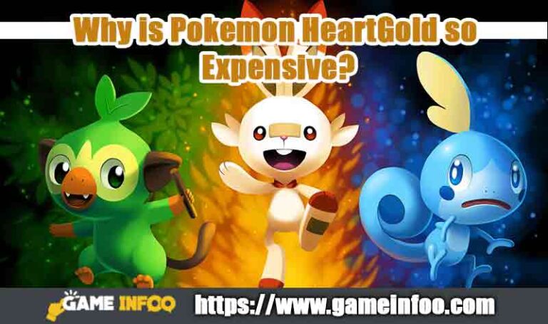 Why is Pokemon HeartGold so Expensive?