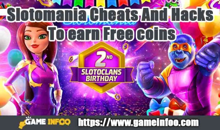 Slotomania Cheats And Hacks To earn Free coins